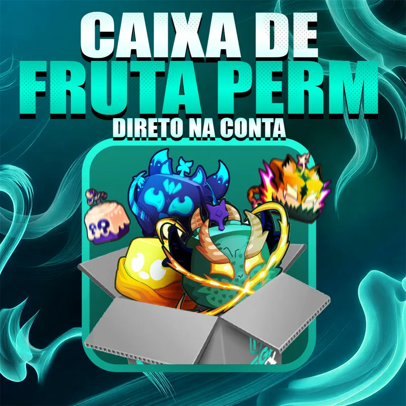 『 🎲 』CAIXA DE FRUTAS PERMANENTES