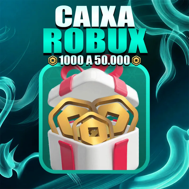 🔥 CAIXA ROBUX (SORTE🍀) — 1000 a 50.000 Robux! 🎁