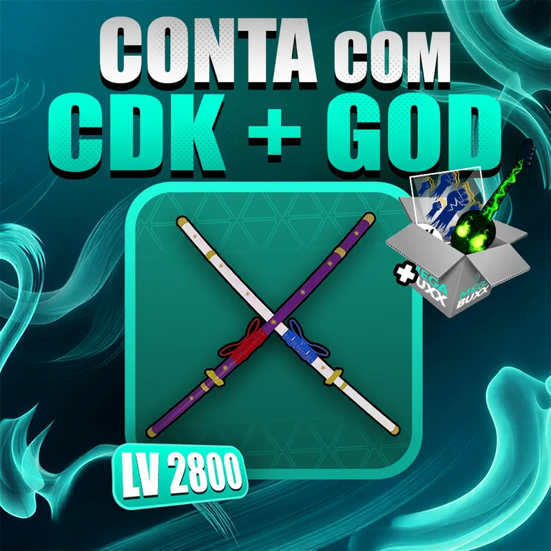『 🗡️ 』CDK + GODHUMAN + LEVEL MÁX