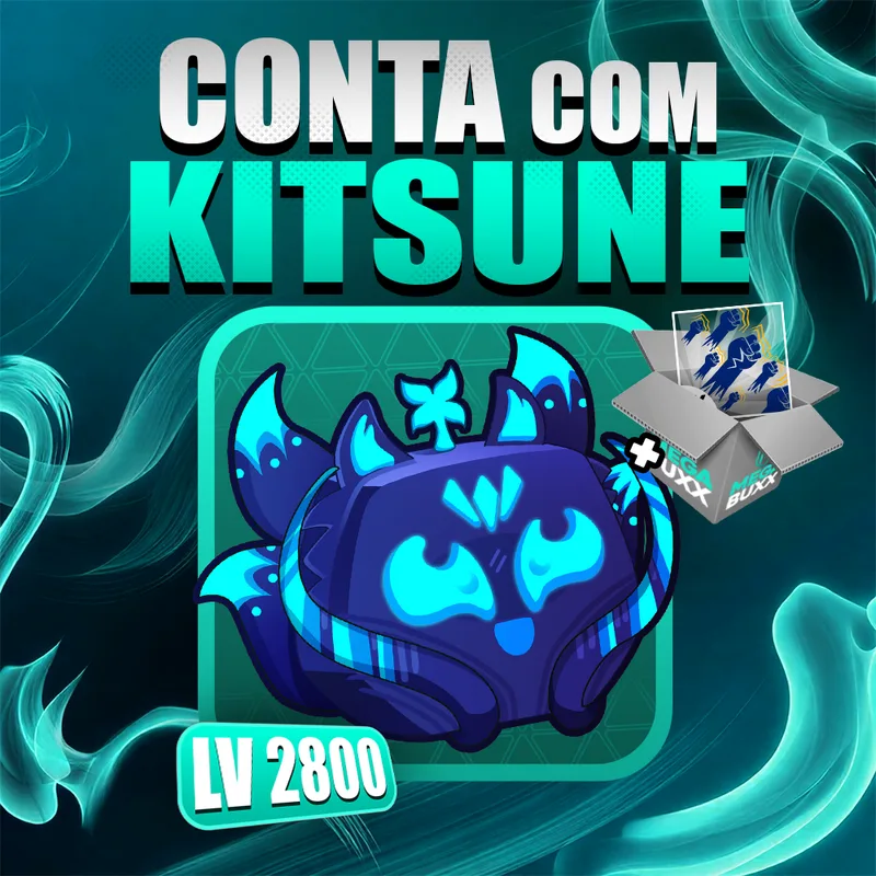 『 🦊 』KITSUNE + GODHUMAN + LEVEL MÁX